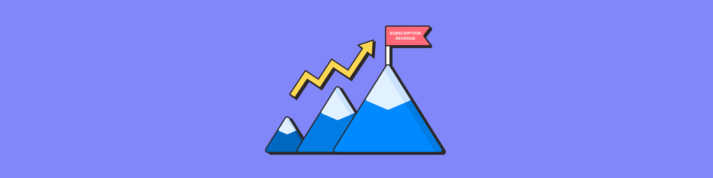 mountains with a flag saying subscription revenue