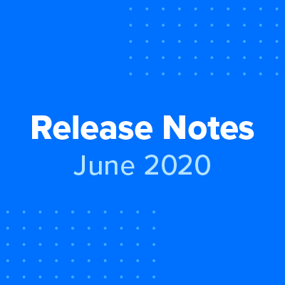 june-2020-release-notes