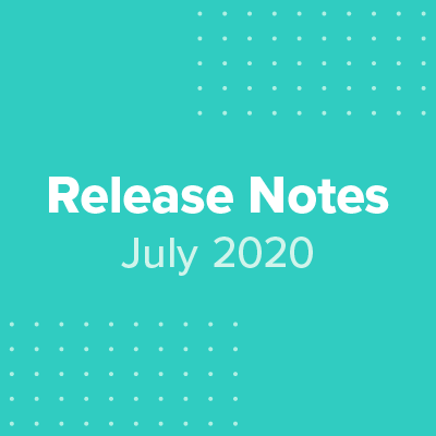 july-2020-release-notes