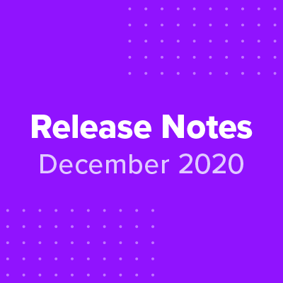 FastSpring Release Notes December 2020